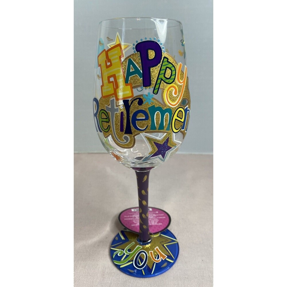 LOLITA - Love My Wine (Happy Retirement) Hand Painted 15 oz. Glass in box.